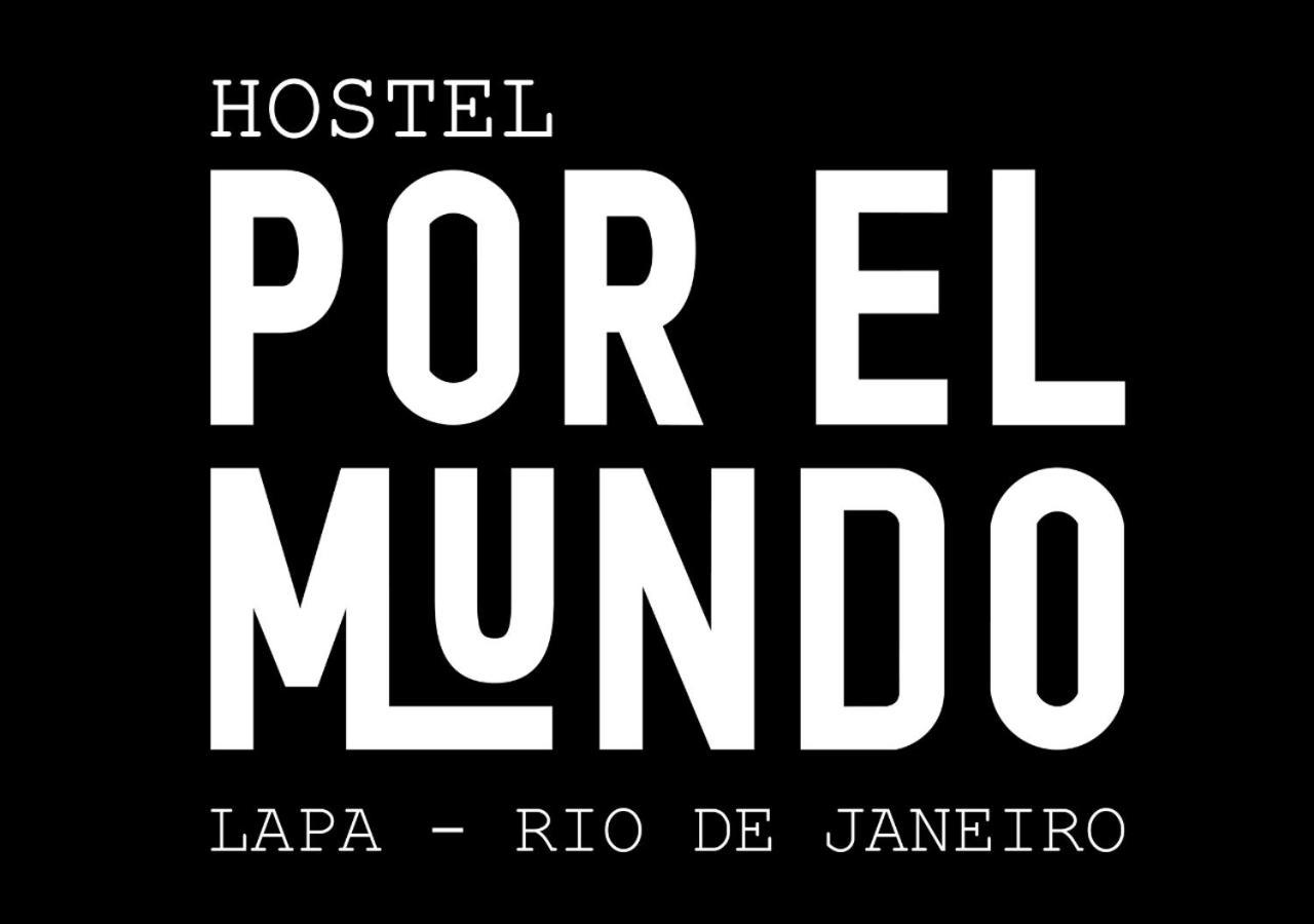 Por El Mundo Hostel Rio de Janeiro Exteriér fotografie